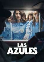 Watch Las Azules Zmovies