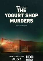 Watch The Yogurt Shop Murders Zmovies