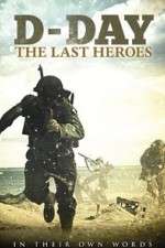 Watch D-Day: The Last Heroes Zmovies