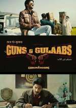 Watch Guns & Gulaabs Zmovies