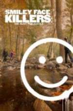Watch Smiley Face Killers: The Hunt for Justice Zmovies