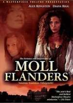 Watch The Fortunes and Misfortunes of Moll Flanders Zmovies