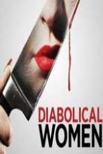 Watch Diabolical Women Zmovies