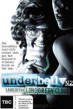 Watch Underbelly NZ: Land of the Long Green Cloud Zmovies