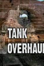 Watch Tank Overhaul Zmovies