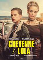 Watch Cheyenne et Lola Zmovies