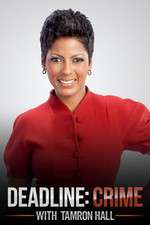 Watch Deadline Crime with Tamron Hall Zmovies