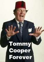 Watch Tommy Cooper Forever Zmovies