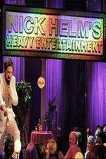 Watch Nick Helm's Heavy Entertainment Zmovies