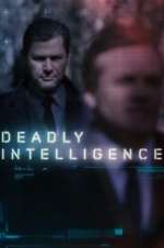 Watch Deadly Intelligence Zmovies