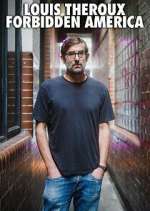 Watch Louis Theroux's Forbidden America Zmovies