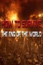 Watch How To Survive the End of the World Zmovies