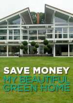 Watch Save Money: My Beautiful Green Home Zmovies