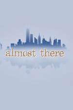 Watch Almost There Zmovies
