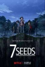 Watch 7Seeds Zmovies