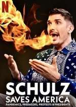 Watch Schulz Saves America Zmovies