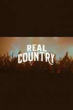 Watch Real Country Zmovies