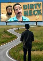 Watch Dirty Neck Zmovies