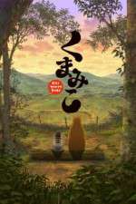 Watch Kumamiko - Girl Meets Bear Zmovies