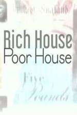 Watch Rich House, Poor House Zmovies