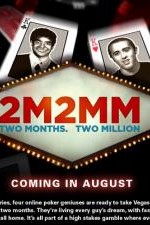 Watch 2 Months, $2 Million Zmovies