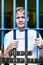 Watch Gordon Ramsay Behind Bars Zmovies