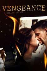 Watch Vengeance: Killer Lovers Zmovies