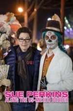 Watch Sue Perkins: Along the US-Mexico Border Zmovies
