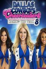 Watch Dallas Cowboys Cheerleaders: Making the Team Zmovies