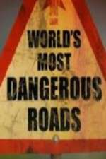 Watch World's Most Dangerous Roads Zmovies