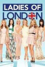 Watch Ladies of London Zmovies