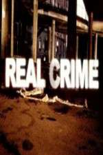 Watch Real Crime Zmovies