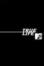 Watch True Life Zmovies