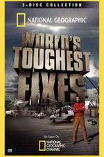 Watch National Geographic Worlds Toughest Fixes Zmovies