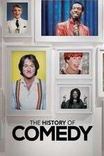 Watch The History of Comedy Zmovies