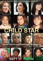 Watch Child Star Zmovies