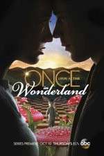 Watch Once Upon a Time in Wonderland Zmovies