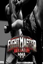 Watch Fight Master: Bellator MMA Zmovies