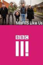 Watch MisFITS Like Us Zmovies