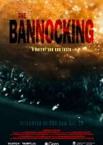Watch The Bannocking Zmovies