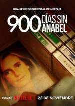 Watch 900 días sin Anabel Zmovies