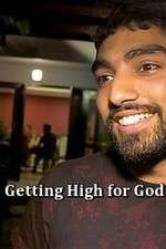 Watch Getting High for God? Zmovies