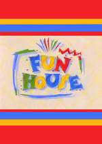 Watch Fun House Zmovies