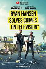 Watch Ryan Hansen Solves Crimes on Television Zmovies