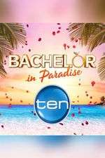 Watch Bachelor in Paradise Australia Zmovies
