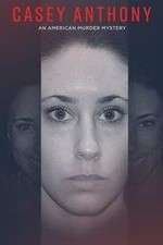 Watch Casey Anthony: An American Murder Mystery Zmovies