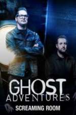 Watch Ghost Adventures: Screaming Room Zmovies