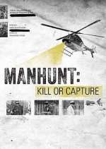 Watch Manhunt: Kill or Capture Zmovies