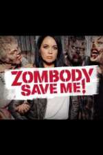 Watch Zombody Save Me! Zmovies