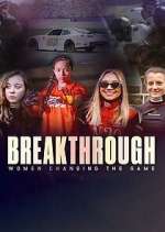 Watch Breakthrough: Women Changing the Game Zmovies